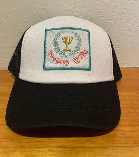 Trophy Wife Trucker Hat