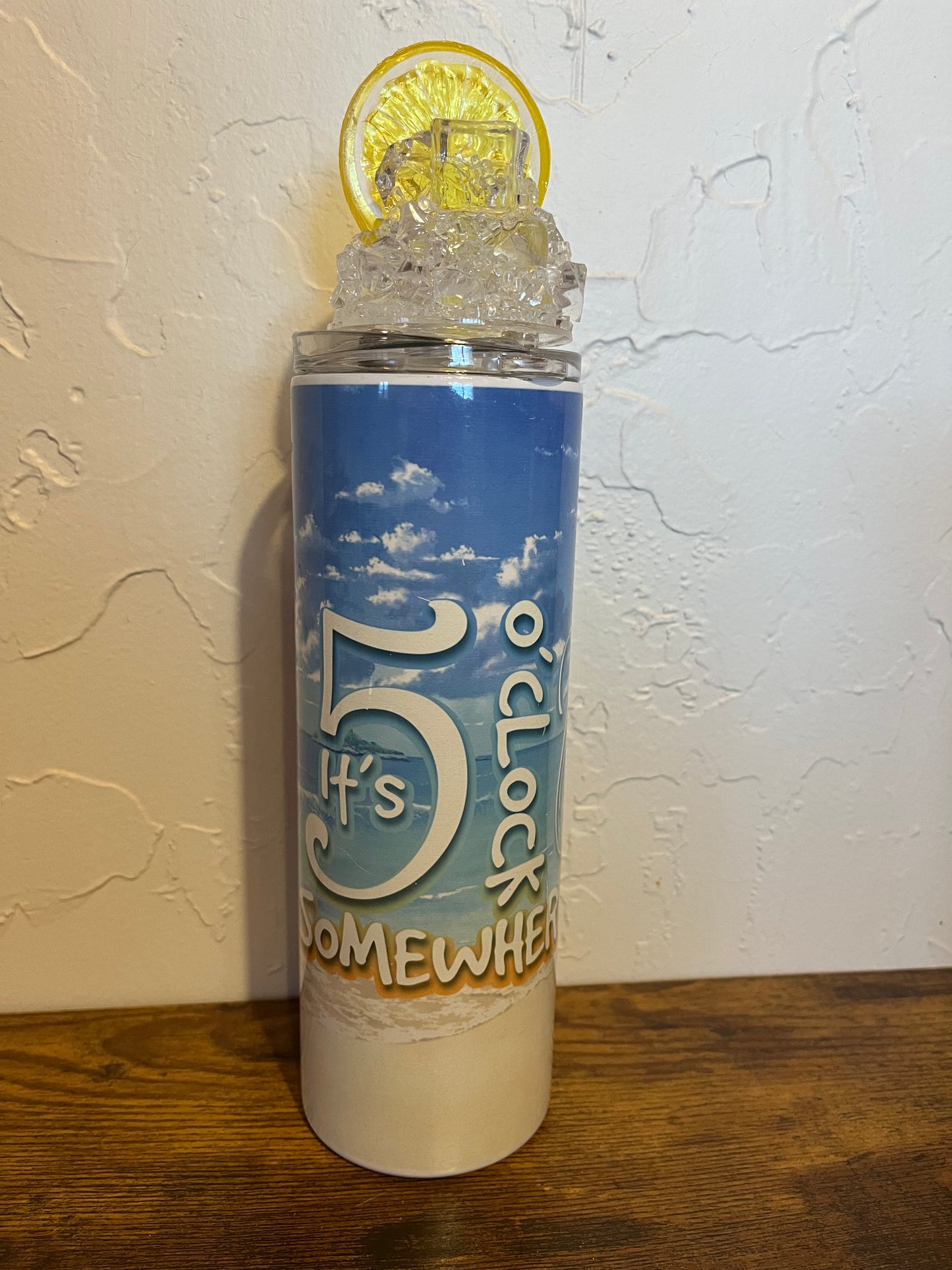 It’s 5 O’Clock Somewhere 20 oz Sublimation Tumbler